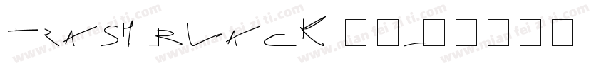 trash black 字体字体转换